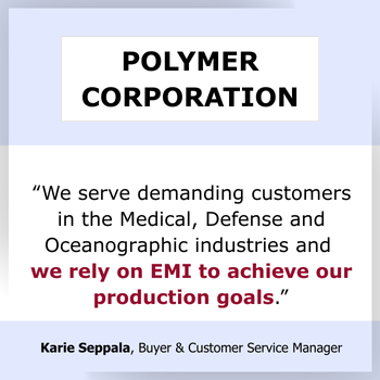 Testimonial EMI helps us achieve our production goals for our oceanographic customers Testimonial EMI helps us achieve our production goals for our oceanographic customers